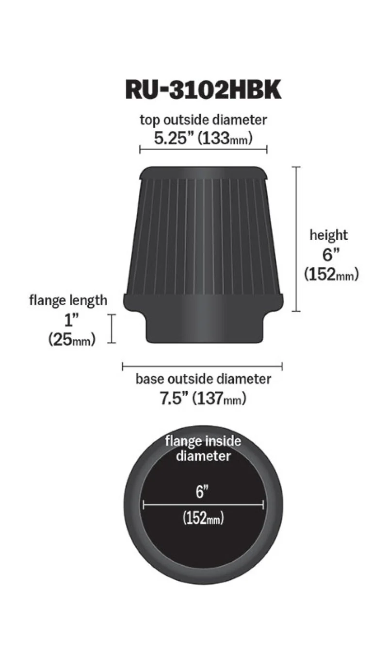 K&N Universal Rubber Filter Round Tapered 6in Flange ID x 7.5in Base OD x 5.25in Top OD x 6in Height - Image 13